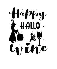 Happy hallo wine .Halloween t-shirt design.