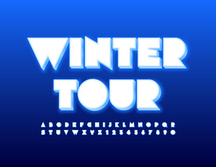 Vector travel promo Winter Tours. Trendy Illuminated Alphabet Letters and Numbers. Glowing creative Font