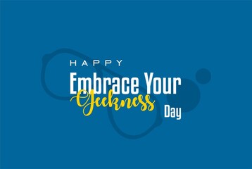 Embrace Your Geekness Day. Holiday concept. Template for background, banner, card, poster with text inscription. Vector EPS10 illustration