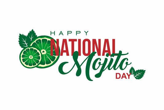 National Mojito Day. Holiday concept. Template for background, banner, card, poster with text inscription. Vector EPS10 illustration - Powered by Adobe