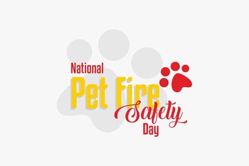 National Pet Fire Safety Day. Holiday concept. Template for background, banner, card, poster with text inscription. Vector EPS10 illustration