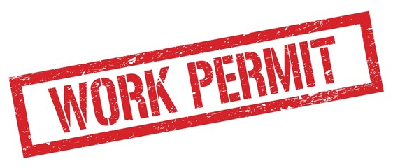 WORK PERMIT red grungy rectangle stamp.