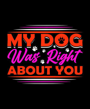Best Dog T Shirt Deisign.