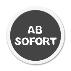Runder Button zeigt: Ab sofort