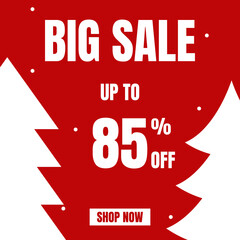 85 Percent Off, Christmas Big Sale Sign, Discount Sign Banner or Poster. Special offer price signs