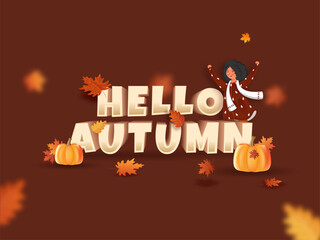 3D Hello Autumn Text With Cartoon Young Girl Raising Hands Up, Pumpkins And Maple Leaves On Brown Background.
