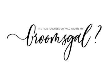 It's time to dress up, will you be my Groomsgal. Bridesmaid Ask Card, wedding invitation, Bridesmaid party Gift Ideas, Wedding Card