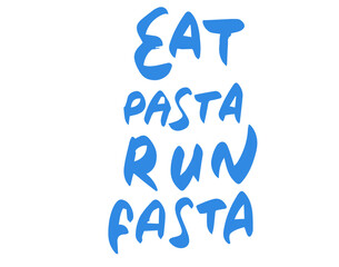 Eat pasta run fasta
