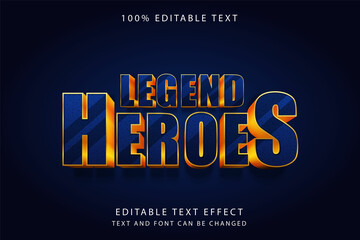 legend heroes,3 dimension editable text effect modern blue gradation yellow gold text style