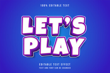 Let's play,3 dimensions editable text effect pink gradation purple text style