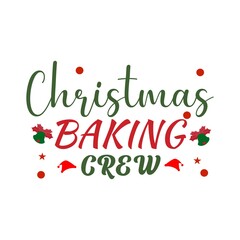 Christmas Baking crew T-Shirt Design.
