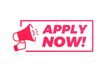 Apply Now Megaphone Marketing Advert Label