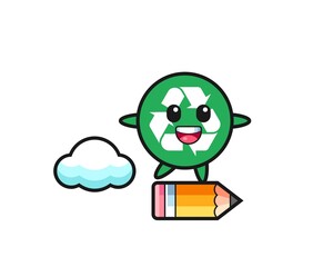 recycling mascot illustration riding on a giant pencil