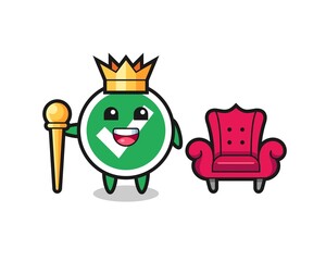 Mascot cartoon of check mark as a king
