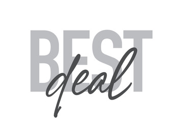 Modern, simple, minimal typographic design of a saying 