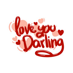 Fototapeta na wymiar love you darling quote text typography design graphic vector illustration