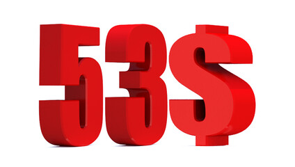 53 dollar word on white background. 3d illustration