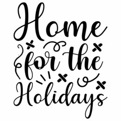 Home for the Holidays SVG Design 2 |  Merry Christmas Lettering | Christmas SVG Cut Files for Cutting