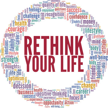 Rethink your way of living vector illustration word cloud isolated on a white background.