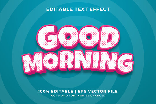 Editable text effect - Good Morning 3d template style premium vector