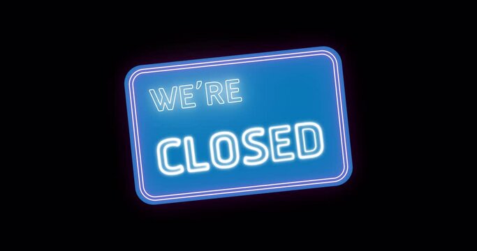 We are closed, neon sign banner background for a promo video with Luma Mattes or Alpha Channels. 
