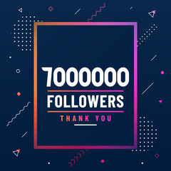 Thank you 7000000 followers, 7M followers celebration modern colorful design.