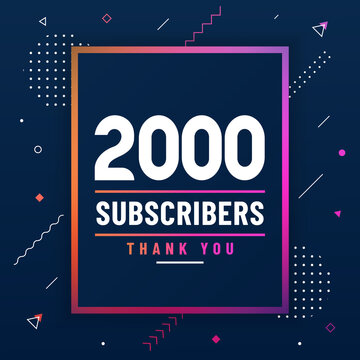 Thank You 2000 Subscribers, 2K Subscribers Celebration Modern Colorful Design.