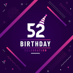 52 years birthday greetings card, 52nd birthday celebration background free vector.