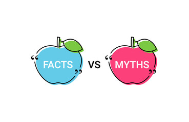 Fact VS Myth in speech bubbles in apple shapes. Vector illustration. Truth or false marks in quote frames on white background. Infographic stickers. Messages in textboxes.