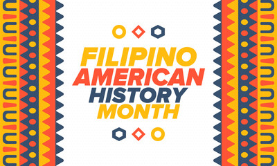 Filipino American History Month. Happy holiday celebrate annual in October. Filipinos and United States flag. Culture month. Patriotic design. Poster, card, banner, template. Vector illustration
