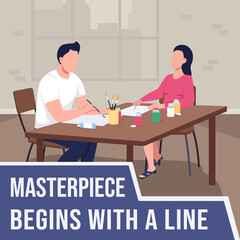 Art class for adults social media post mockup. Masterpiece begins with line phrase. Web banner design template. Booster, content layout with inscription. Poster, print ads and flat illustration