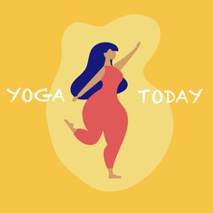 Obraz na płótnie Canvas a woman does yoga the inscription yoga today
