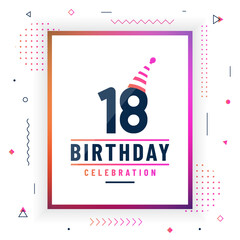 18 years birthday greetings card, 18 birthday celebration background colorful free vector.