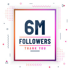 Thank you 6M followers, 6000000 followers celebration modern colorful design.