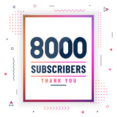 Thank you 8000 subscribers, 8K subscribers celebration modern colorful design.
