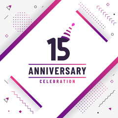 15 years anniversary greetings card, 15 anniversary celebration background free colorful vector.