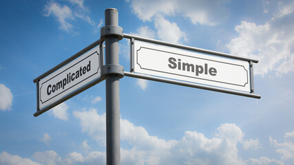 Fototapeta premium Street Sign Simple versus Complicated
