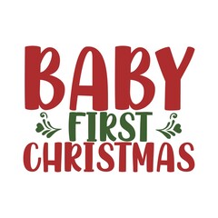 Baby First Christmas T-Shirt Design.