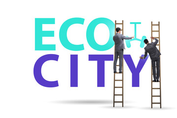 Eco city in ecology concept with businessman