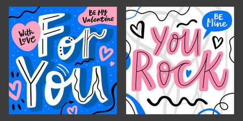 Trendy Valentine's day greeting cards with hand written lettering quotes. Love you vector posters.