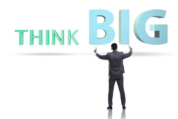 Think big concept with businessman