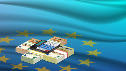 3D economic poster. Bundles of EU paper money. Banknotes in denominations of 50, 100 and 200 euros. Financial mini calculator. European Union wavy flag background
