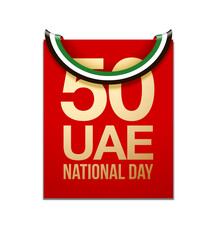 Fifty UAE national day, Spirit of the union. Banner with UAE state flag. Illustration of 50 years National day of the United Arab Emirates. Card in honor of the 50th anniversary 2 December 1971 - 2021