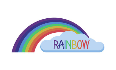 Rainbow with cloud and text. Color vector illustration for logo, banner. White isolated background.