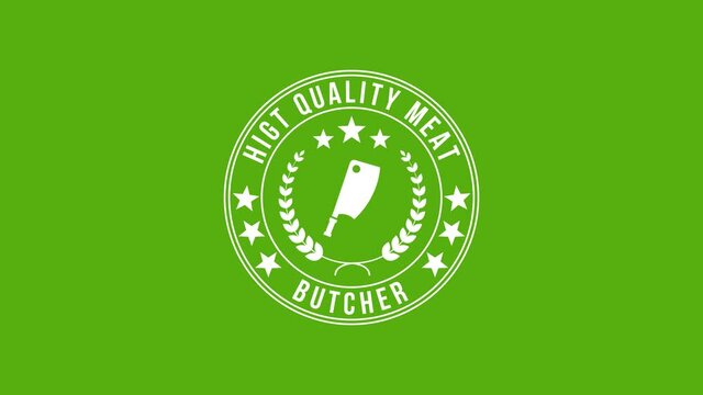 butcher quality stamp animation.isolated on green background.hight quality meat.