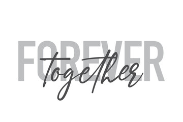 Modern, simple, minimal typographic design of a saying 