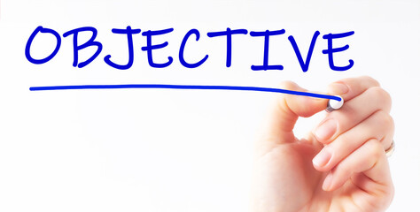 hand writing inscription objective with marker, concept, stock image