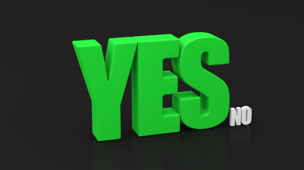 Green YES and white NO. Gray background. Abstract illustration, 3d render.