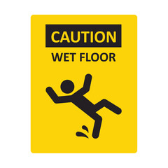 Caution wet floor sign. A man falling down. Slippery floor sign. A sign warning of danger. Vector illustration isolated on white background.