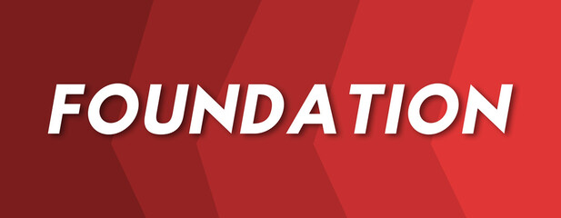 Foundation - text written on red background